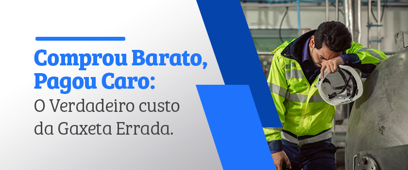 Comprou Barato, Pagou Caro: O Verdadeiro Custo da Gaxeta Errada