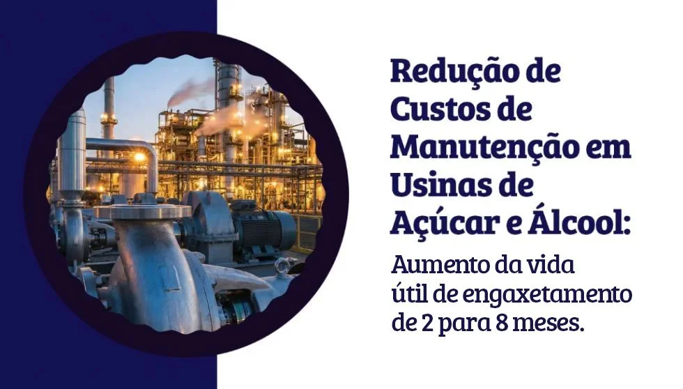 Redução de Custos de Manutenção em Usina de Açúcar e Álcool com Gaxeta TEADIT

